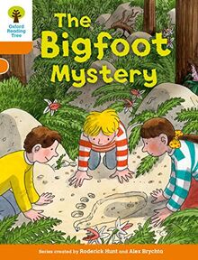 Oxford Reading Tree Biff, Chip and Kipper Stories Decode and Develop: Level 6: The Bigfoot Mystery