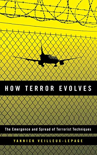 How Terror Evolves: The Emergence and Spread of Terrorist Techniques