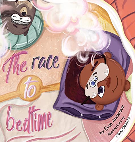 The Race to Bedtime: A short bedtime story about the power of friendship and imagination. (Evan and Fin, Band 2)