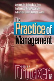 Practice of Management (Drucker Series)