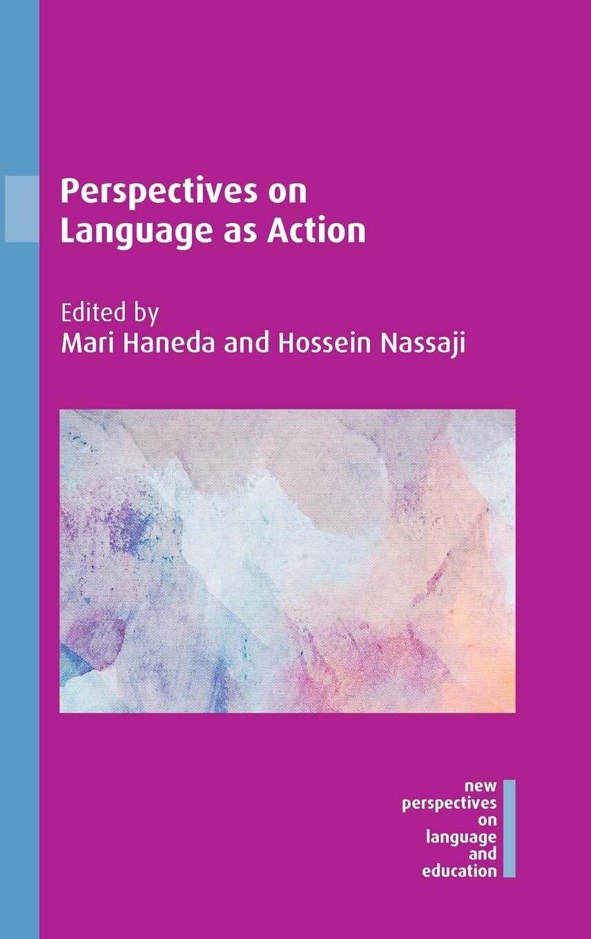 Perspectives on Language as Action