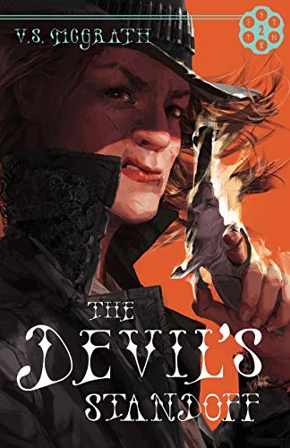 The Devil's Standoff (The Devil's Revolver, Band 2)