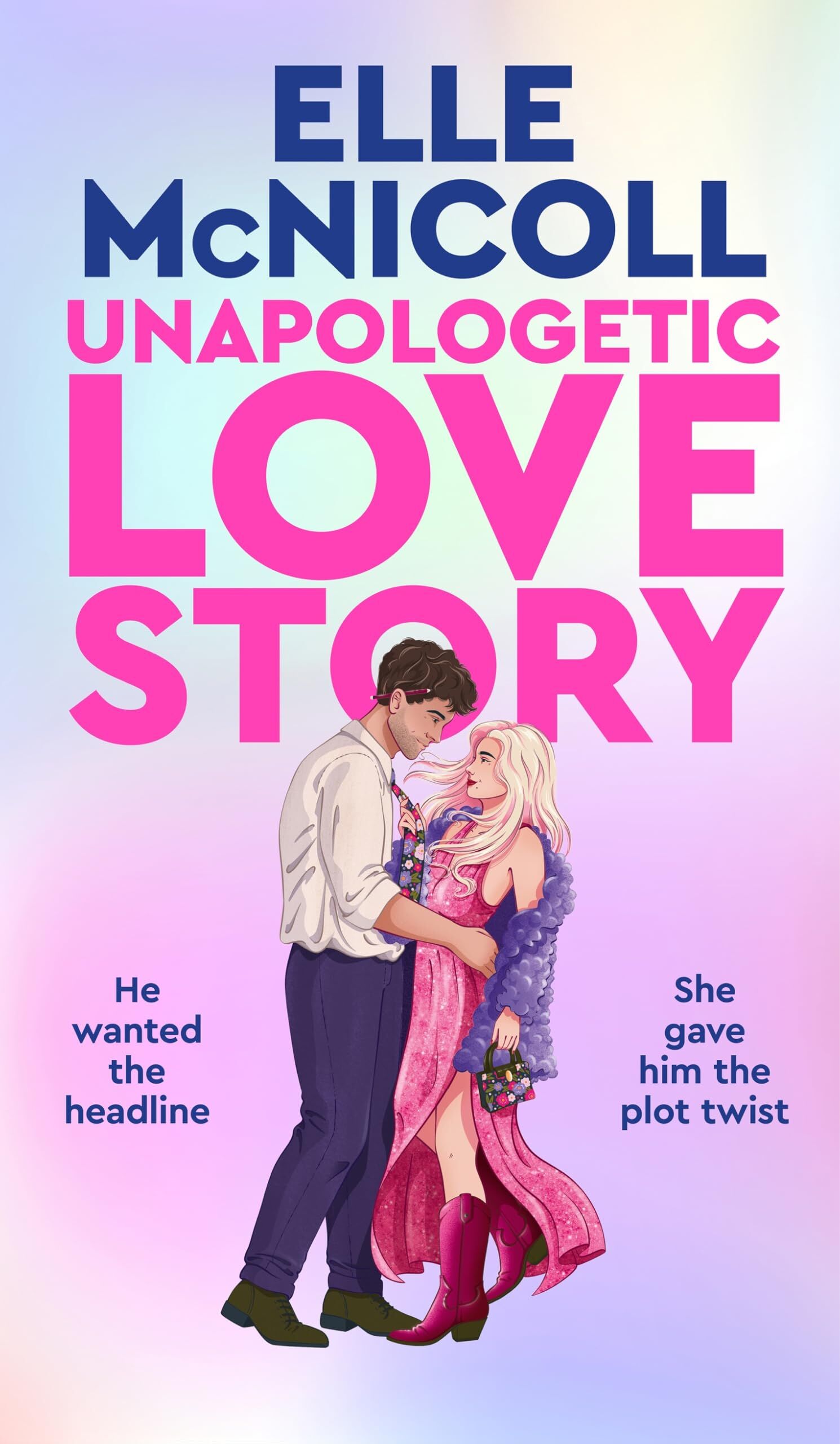 McNicoll, Elle: Unapologetic Love Story