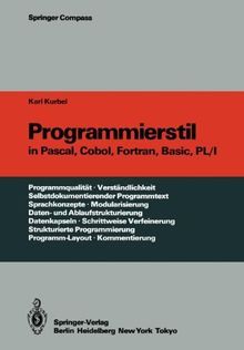 Programmierstil in Pascal, Cobol, Fortran, Basic, PL/I (Springer Compass)