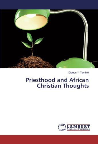 Priesthood and African Christian Thoughts