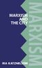 Marxism And The City (Marxist Introductions)