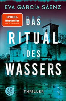 Das Ritual des Wassers: Thriller (Inspector Ayala ermittelt, Band 2)