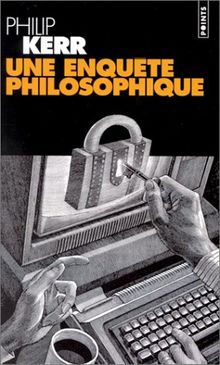 Une enquête philosophique