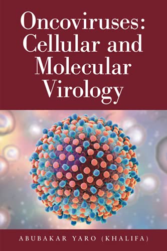 Oncoviruses: Cellular and Molecular Virology