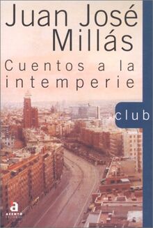 Cuentos a La Intemperie