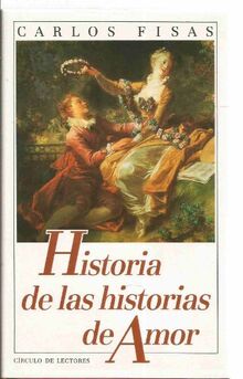 HISTORIA DE LAS HISTORIAS DE AMOR