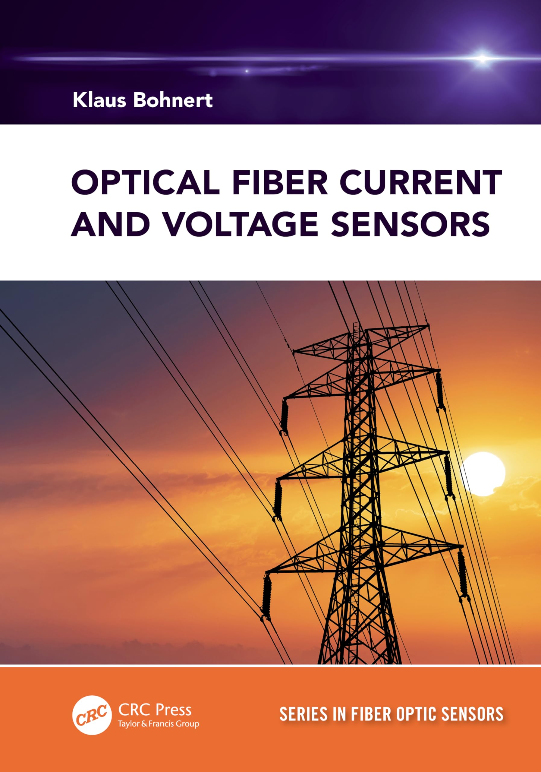 Optical Fiber Current and Voltage Sensors (Fiber Optic Sensors)