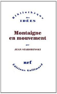 Montaigne en mouvement