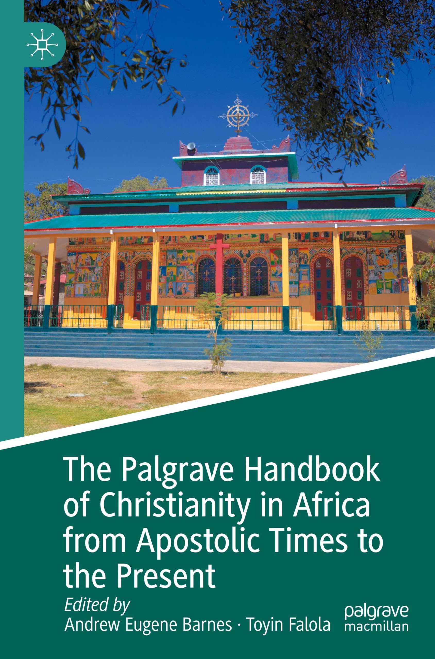 The Palgrave Handbook of Christianity in Africa from Apostolic Times to the Present: DE