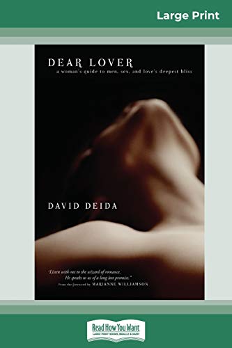 David Deida Dear Lover (16pt Large Print Edition)