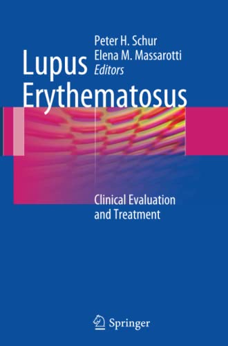 Lupus Erythematosus: Clinical Evaluation and Treatment