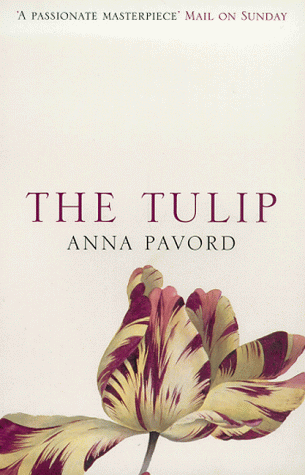 Die Tulpe. Eine Kulturgeschichte von Anna Pavord - Gebundene Ausgabe