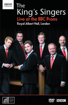 The King's Singers - Live at the BBC Proms