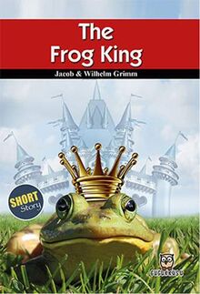 The Frog King: Short Story