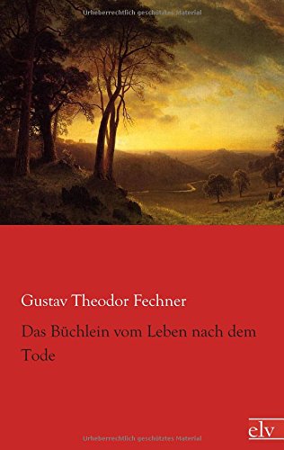 Das Buechlein vom Leben nach dem Tode