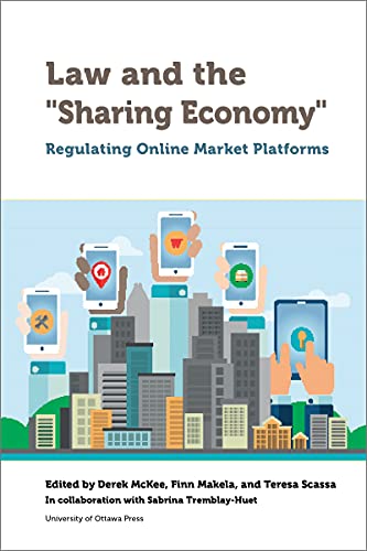 Law and the Sharing Economy: Regulating Online Market Platforms (Law, Technology and Media)