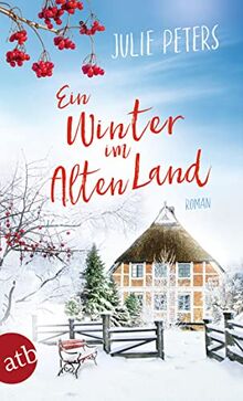 Ein Winter im Alten Land: Roman