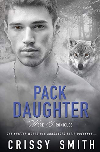 Pack Daughter (Were Chronicles, Band 7)
