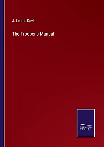 The Trooper's Manual