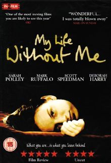 My Life Without Me [UK Import]