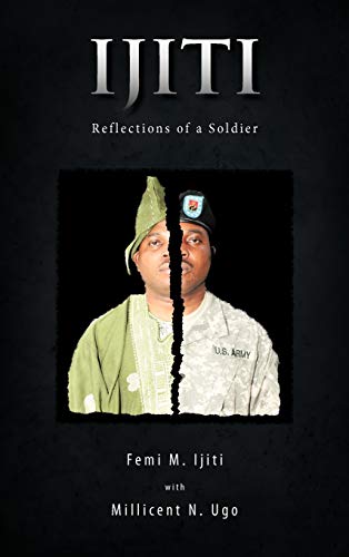 Ijiti: Reflections of a Soldier