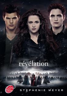 Twilight. Vol. 4. Révélation