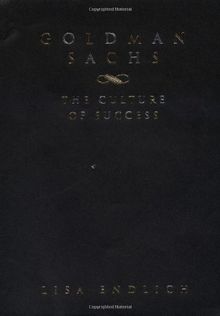 Goldman Sachs: The Culture of Success