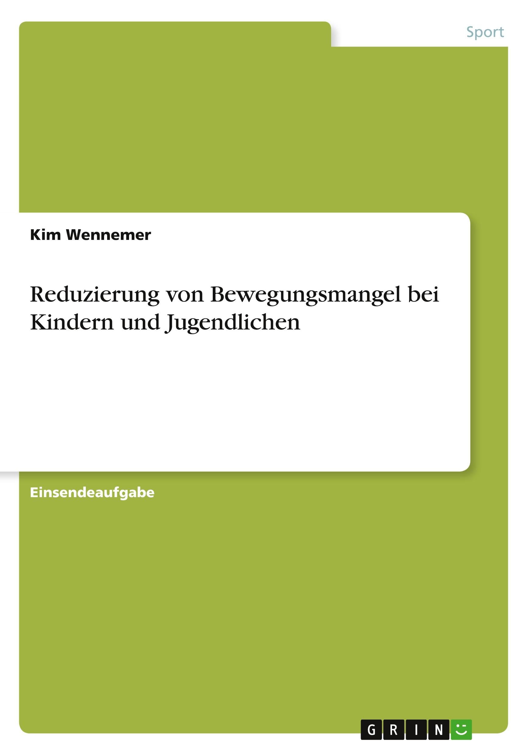 Reduzierung von Bewegungsmangel bei Kindern und Jugendlichen
