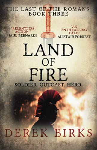 Land of Fire (The Last of the Romans, Band 3)