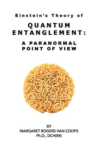 Quantum Entanglement: A Paranormal Point of View