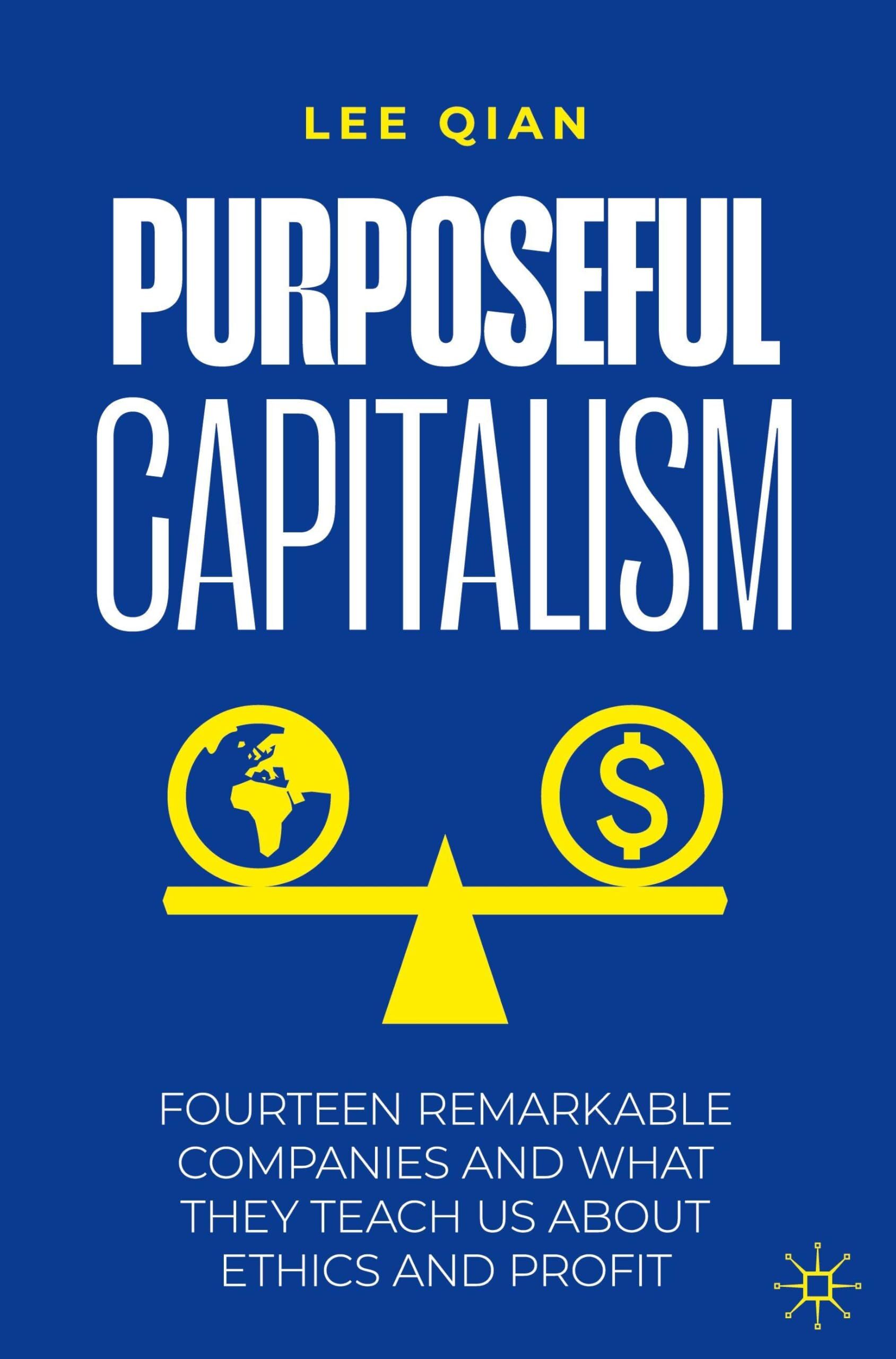 Purposeful Capitalism
