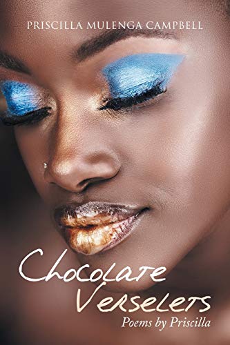 Chocolate Verselets: Poems by Priscilla