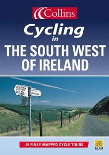 Cycling in the South West of Ireland (Cycling Guide)