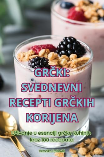 GR¿KI SVEDNEVNI RECEPTI GR¿KIH KORIJENA