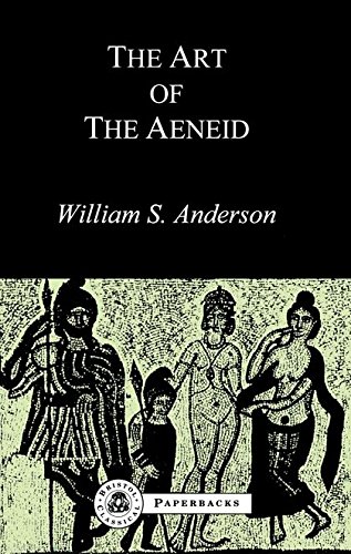 The Art of the Aeneid (Bristol Classical Paperbacks)