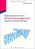 HR-Servicemanagement: Produktion von HR-Dienstleistungen