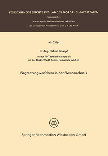 Eingrenzungsverfahren in der Elastomechanik (Forschungsberichte des Landes Nordrhein-Westfalen)