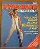 DYNA-BAND CHALLENGE: A Fabulous Figure in Only Ten Minutes a Day