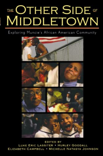 The Other Side of Middletown: Exploring Muncie's African American Community