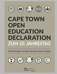 Cape Town Open Education Declaration zum 10. Jahrestag: Zehn Richtungen, um Open Education voran zu bringen