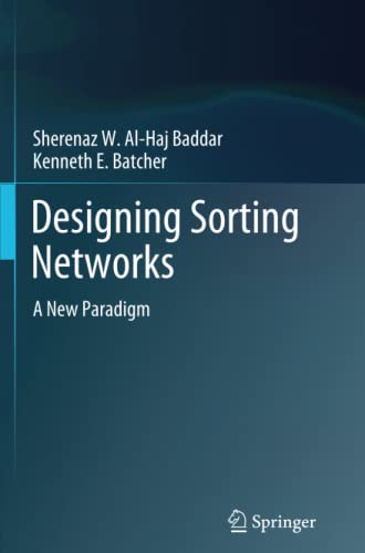 Designing Sorting Networks: A New Paradigm