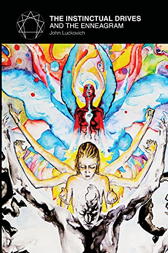 The Instinctual Drives and the Enneagram