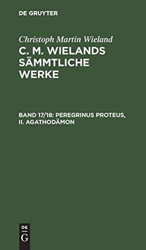 Peregrinus Proteus, II. Agathodämon (Christoph Martin Wieland: C. M. Wielands Sämmtliche Werke)