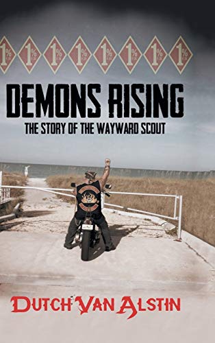 Demons Rising: The Story of the Wayward Scout