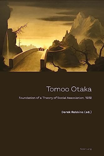 Tomoo Otaka: Foundation of a theory of social association, 1932